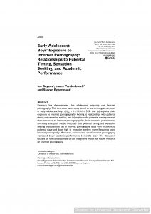 arly Adolescent Boys’ Exposure to Internet Pornography: Relationships to Pubertal Timing, Sensation Seeking, and Academic Performance