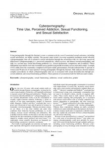 Cyberpornography: Time Use, Perceived Addiction, Sexual Functioning, and Sexual Satisfaction