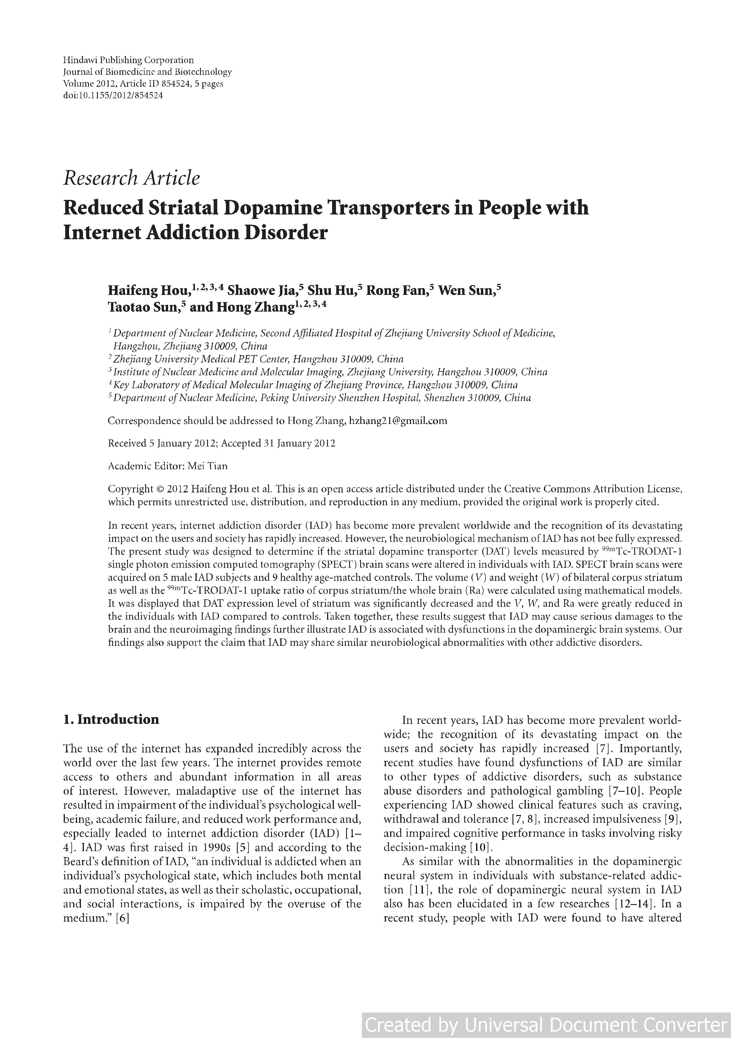 Reduced Striatal Dopamine Transporters in People with Internet Addiction Disorder