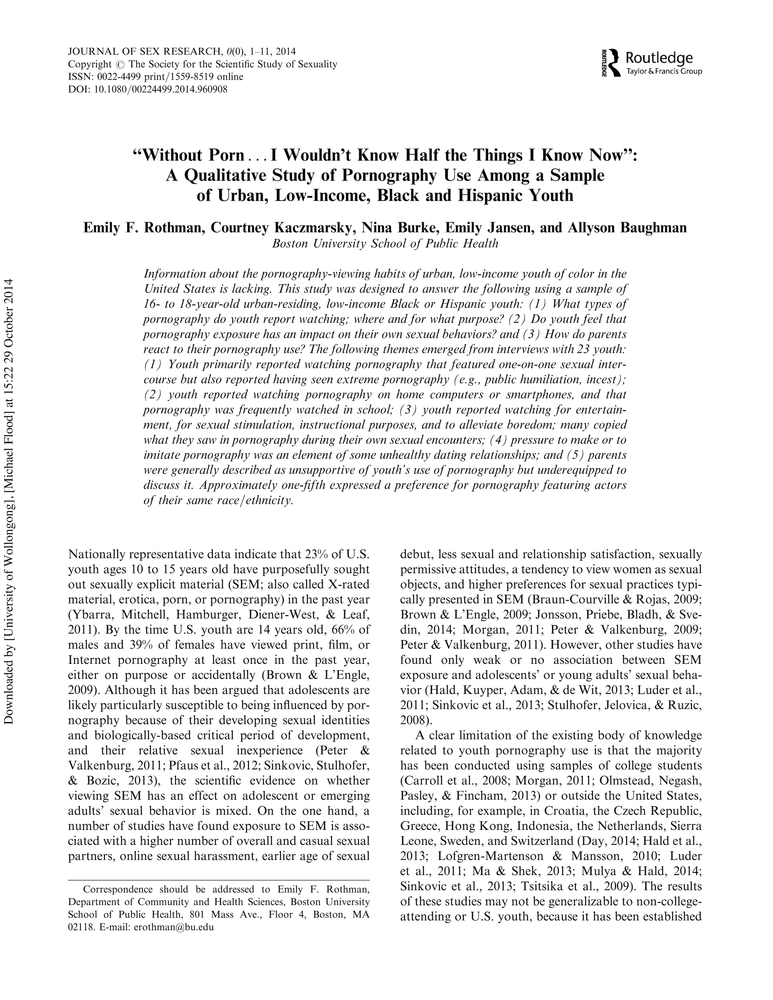 “Without Porn … I Wouldn't Know Half the Things I Know Now”: A Qualitative Study of Pornography Use Among a Sample of Urban, Low-Income, Black and Hispanic Youth