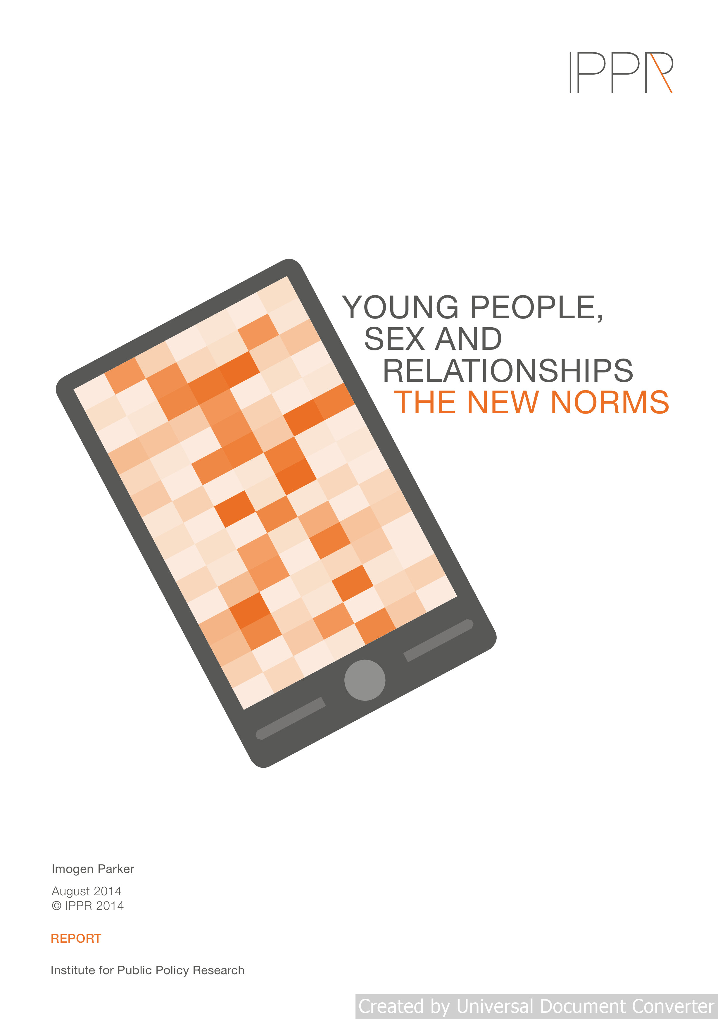 Young People, Sex and Relationships - The New Norms