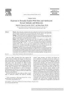 Exposure to Sexually Explicit Web Sites and Adolescent Sexual Attitudes and Behaviors