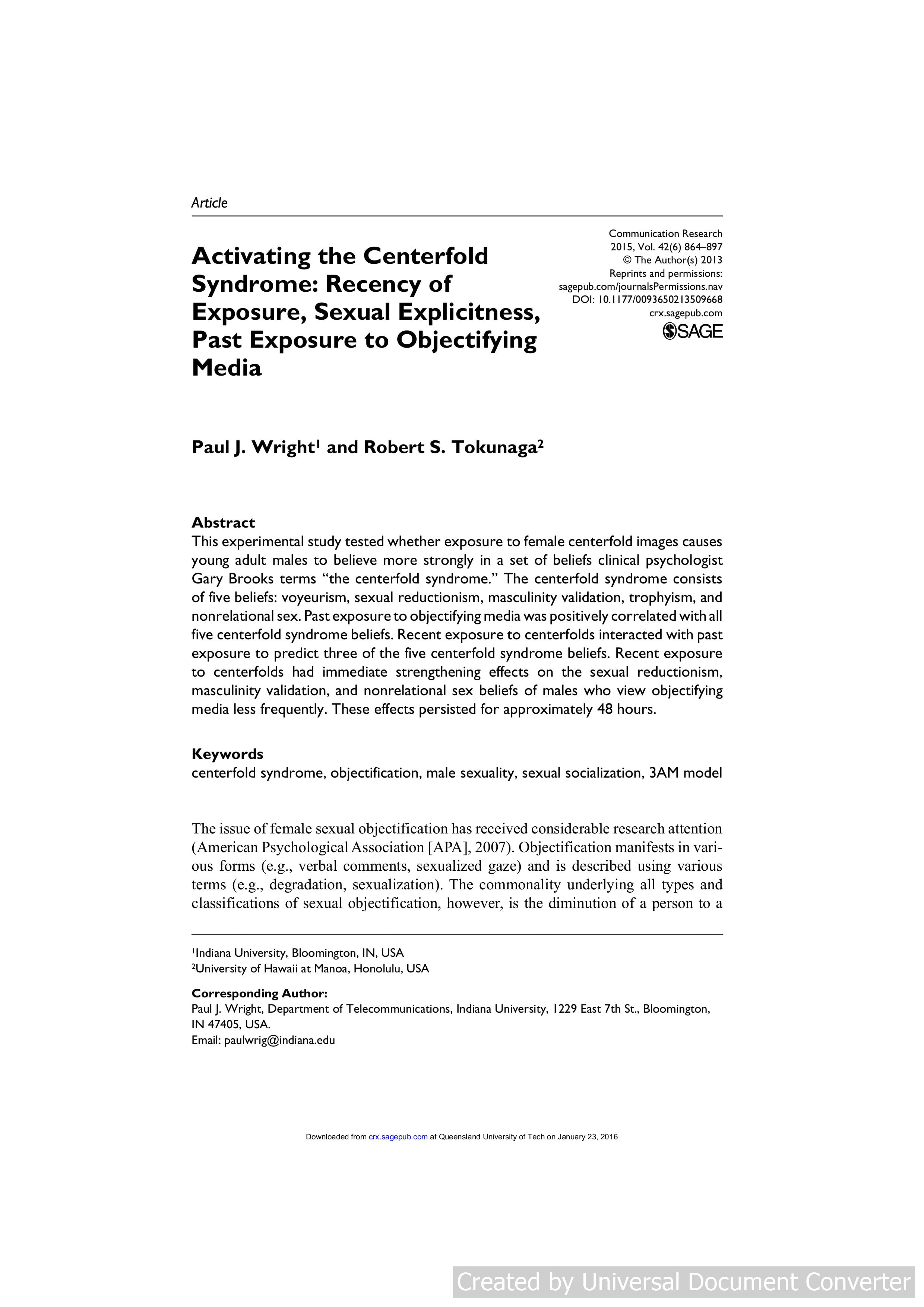 Activating the Centerfold Syndrome: Recency of Exposure, Sexual Explicitness, Past Exposure to Objectifying Media