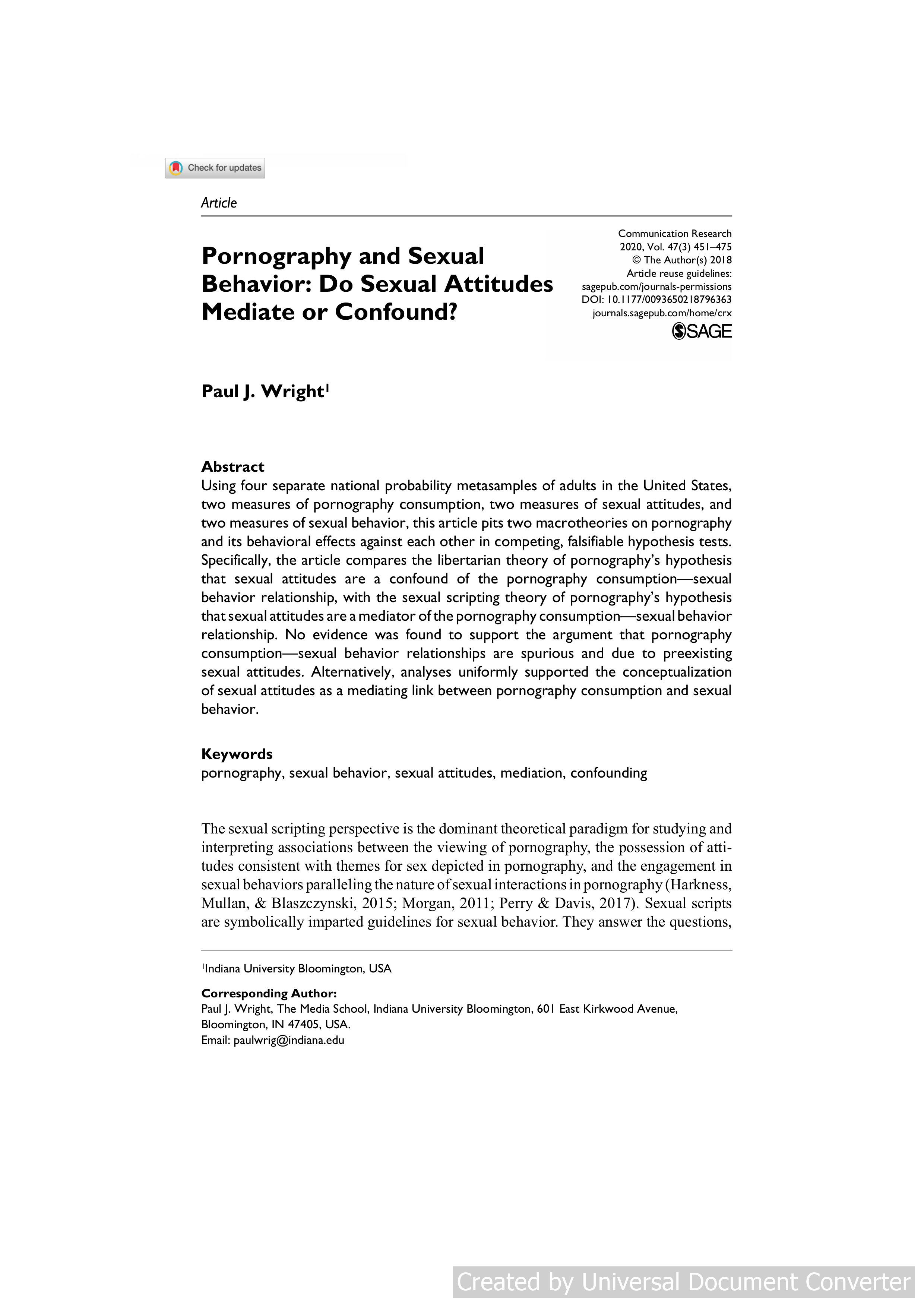 Pornography and Sexual Behavior: Do Sexual Attitudes Mediate or Confound?