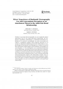 Wives' Experience of Husbands' Pornography Use and Concomitant Deception as an Attachment Threat in the Adult Pair-Bond Relationship