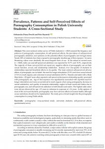 Prevalence, Patterns and Self-Perceived Effects of Pornography Consumption in Polish University Students: A Cross-Sectional Study