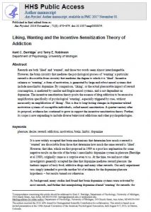 Liking, Wanting and the Incentive-Sensitization Theory of Addiction