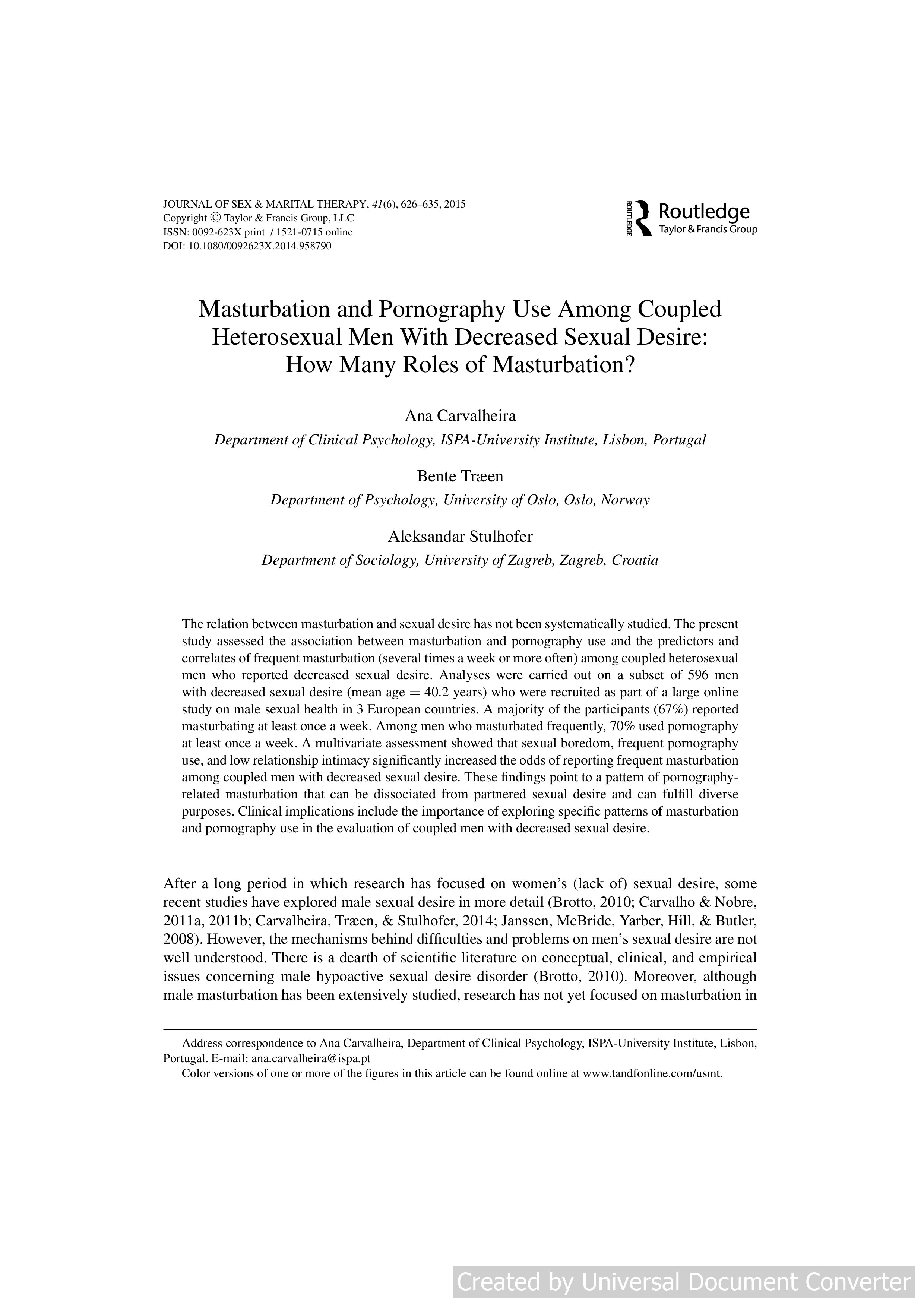 Masturbation and Pornography Use Among Coupled Heterosexual Men With Decreased Sexual Desire: How Many Roles of Masturbation?