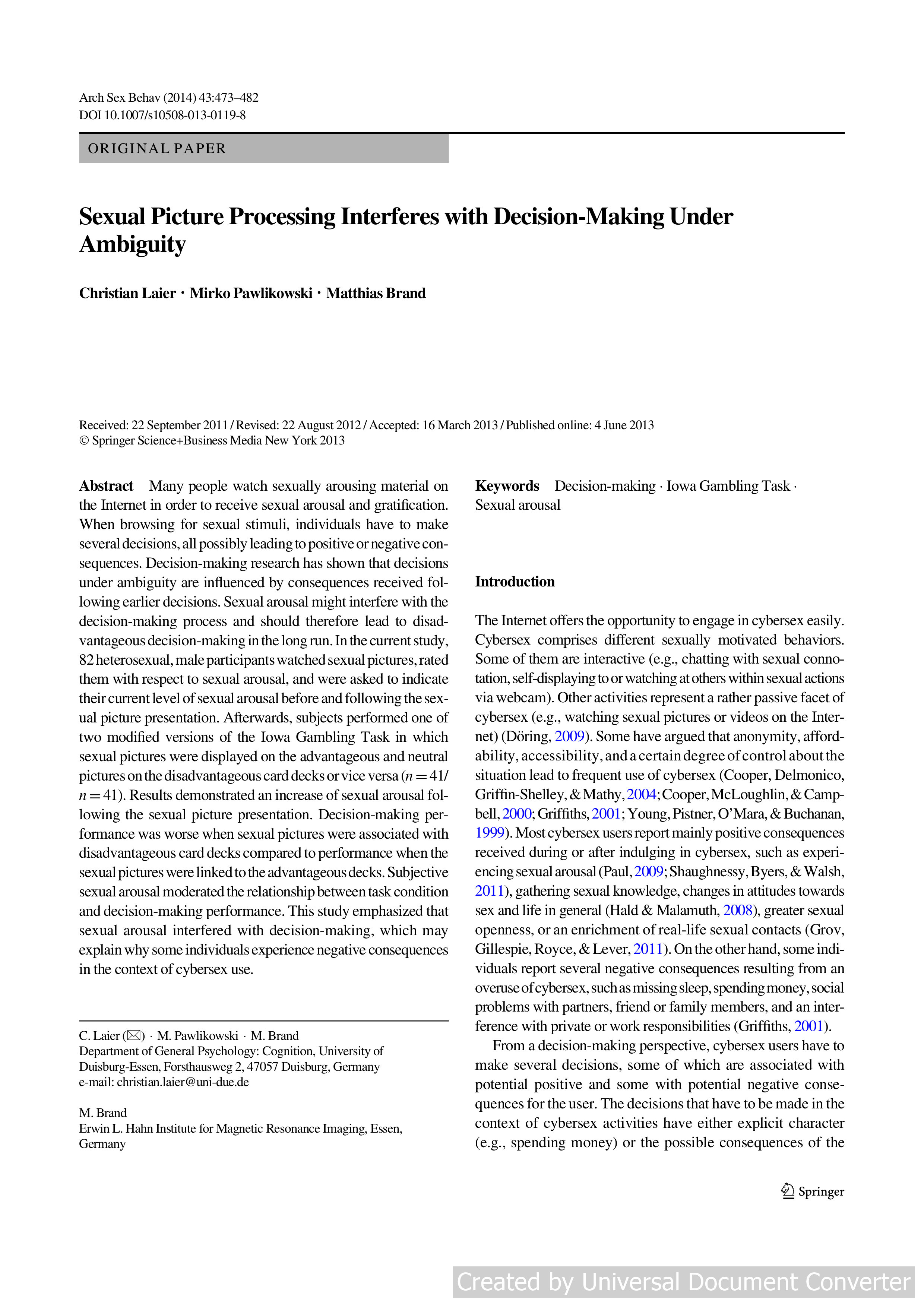Sexual Picture Processing Interferes with Decision-Making Under Ambiguity